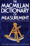 The MacMillan Dictionary of Measurement